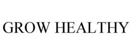 GROW HEALTHY trademark