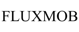 FLUXMOB trademark