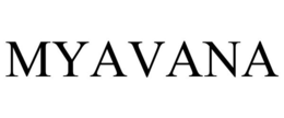 MYAVANA trademark