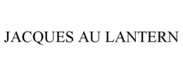 JACQUES AU LANTERN trademark