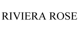 RIVIERA ROSE trademark