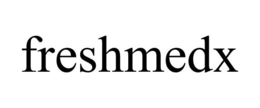 FRESHMEDX trademark