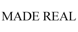 MADE REAL trademark