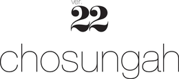 VER. 22 CHOSUNGAH trademark