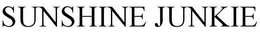SUNSHINE JUNKIE trademark