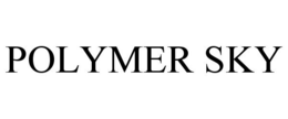 POLYMER SKY trademark