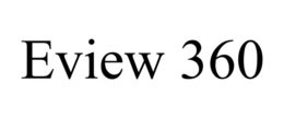 EVIEW 360 trademark