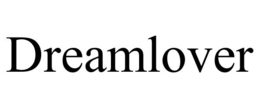 DREAMLOVER trademark
