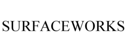 SURFACEWORKS trademark