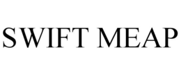 SWIFT MEAP trademark