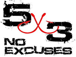 5X 3 NO EXCUSES trademark