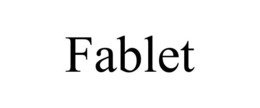 FABLET trademark
