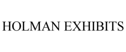 HOLMAN EXHIBITS trademark