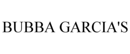 BUBBA GARCIA'S trademark