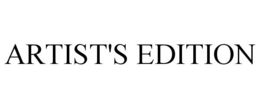 ARTIST'S EDITION trademark