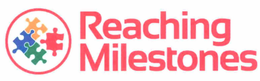 REACHING MILESTONES trademark
