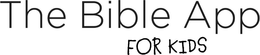 THE BIBLE APP FOR KIDS trademark
