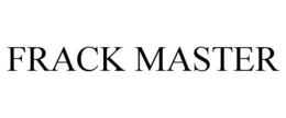 FRACK MASTER trademark
