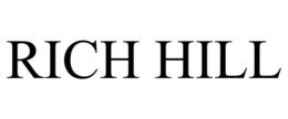 RICH HILL trademark