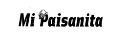 MI PAISANITA trademark