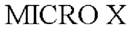 MICRO X trademark