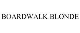 BOARDWALK BLONDE trademark