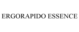 ERGORAPIDO ESSENCE trademark