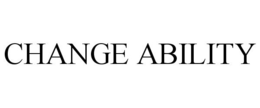 CHANGE ABILITY trademark