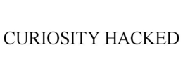 CURIOSITY HACKED trademark