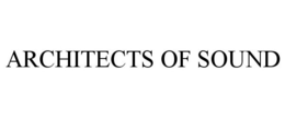 ARCHITECTS OF SOUND trademark