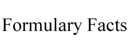 FORMULARY FACTS trademark
