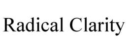 RADICAL CLARITY trademark