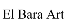 EL BARA ART trademark