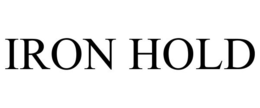 IRON HOLD trademark