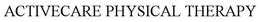 ACTIVECARE PHYSICAL THERAPY trademark