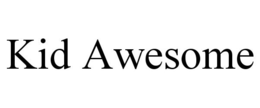 KID AWESOME trademark