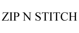 ZIP N STITCH trademark