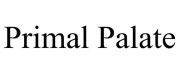 PRIMAL PALATE trademark