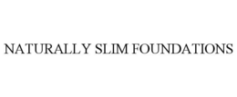 NATURALLY SLIM FOUNDATIONS trademark