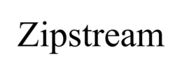 ZIPSTREAM trademark
