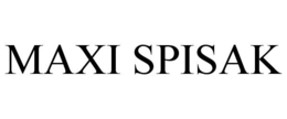 MAXI SPISAK trademark