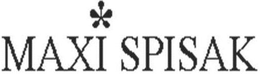 MAXI SPISAK trademark
