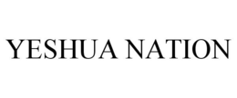 YESHUA NATION trademark