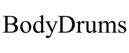 BODYDRUMS trademark