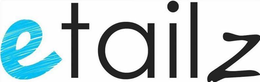 ETAILZ trademark