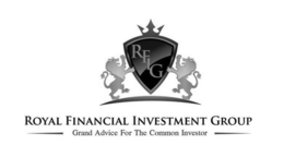 RFIG ROYAL FINANCIAL INVESTMENT GROUP GRAND ADVICE FOR THE COMMON INVESTOR trademark