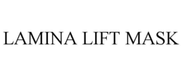LAMINA LIFT MASK trademark