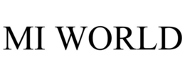 MI WORLD trademark
