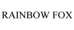 RAINBOW FOX trademark