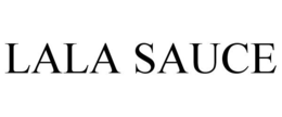 LALA SAUCE trademark